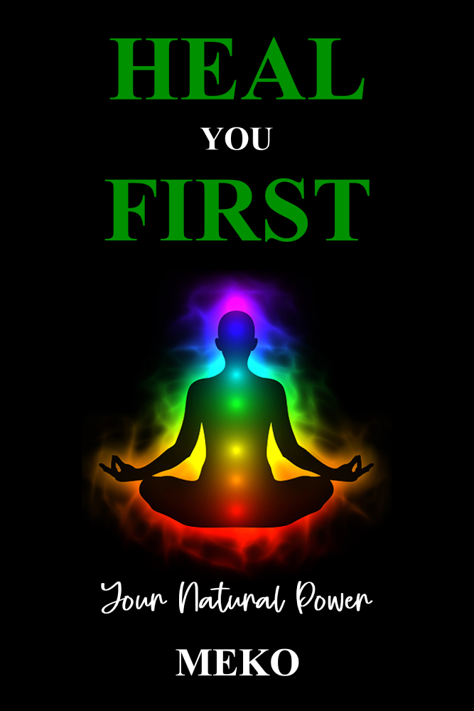 Heal You First